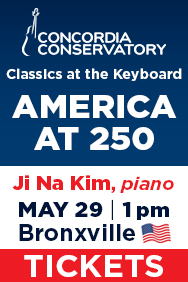 Concordia Conservatory - America at 250, Up May 26, 2026