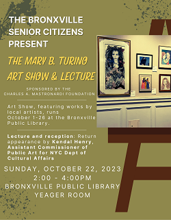 Turino Art Show ad from Bronxville Seniors, up Oct 5, 2023, down Oct 25, 2023