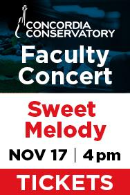 Concordia - Faculty Concert Sweet Melody, up Nov 6, 2024