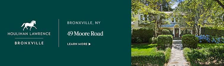 Houlihan Lawrence - 49 Moore Road, Bronxville, NY, up April 15, 2025
