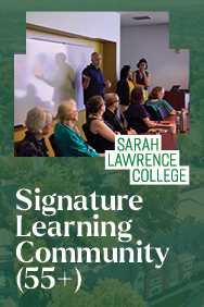 Sarah Lawrence - Signature Learning Community, Up March 16, to remove on April 5