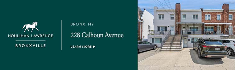 Houlihan Lawrence - 228 Calhoun Avenue, Bronx, NY, up May 27, 2026